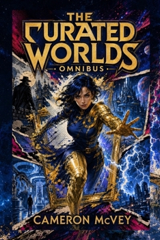 Paperback The Curated Worlds: Omnibus Edition Book