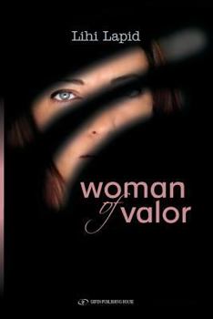 Woman of Valor: A Novel