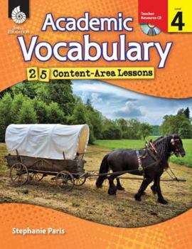 Paperback Academic Vocabulary, Level 4: 25 Content-Area Lessons [With CDROM] Book