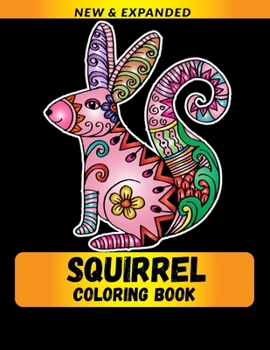 Paperback Squirrel Coloring Book: Coloring Book for Adults Relaxation Book