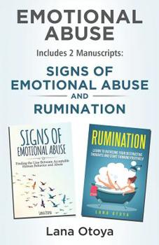 Paperback Emotional Abuse: This Book Includes 2 Manuscripts: Signs of Emotional Abuse and Rumination Book