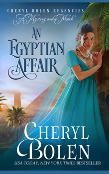 Paperback An Egyptian Affair: The Regent Mysteries, Book 4 Book