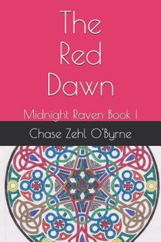 Paperback The Red Dawn: Midnight Raven Book I Book
