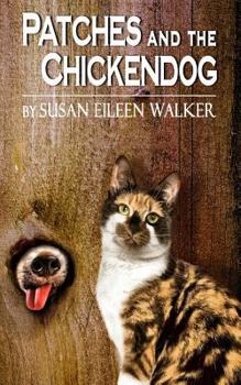 Paperback Patches and the Chickendog Book