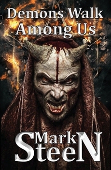 Paperback Demons Walk Among Us Book