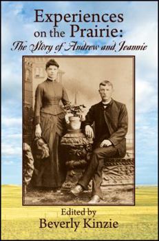 Paperback Experiences on the Prairie: : The Story of Andrew and Jeannie Book