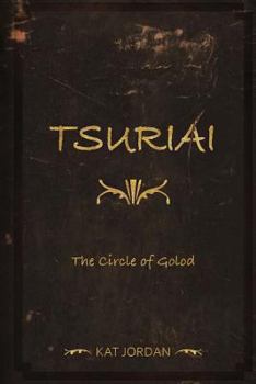 Paperback Tsuriai: The Circle of Golod Book
