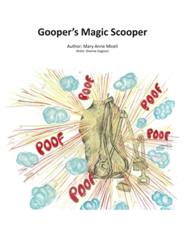 Paperback Gooper's Magic Scooper Book
