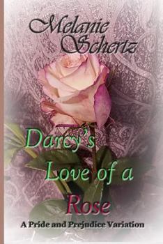 Paperback Darcy's Love of a Rose Book