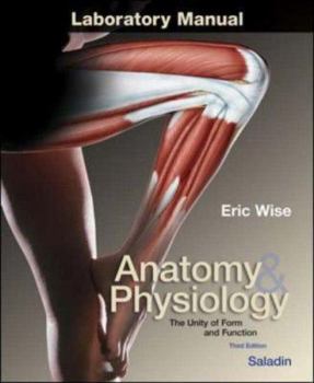 Spiral-bound Anatomy and Physiology Laboratory Manual T/A Saladin Book