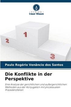 Paperback Die Konflikte in der Perspektive [German] Book
