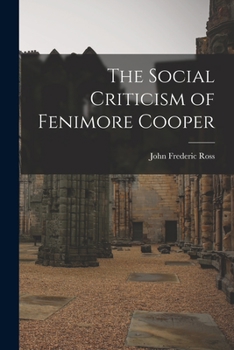 Paperback The Social Criticism of Fenimore Cooper Book