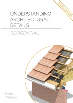 Paperback Understanding Architectural Details - Residential Book