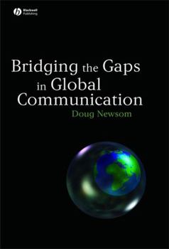 Paperback Bridging the Gaps in Global Communication Book