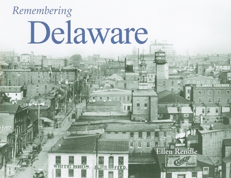 Paperback Remembering Delaware Book