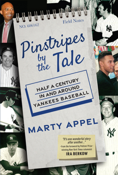 Hardcover Pinstripes by the Tale: Half a Century in and Around Yankees Baseball Book