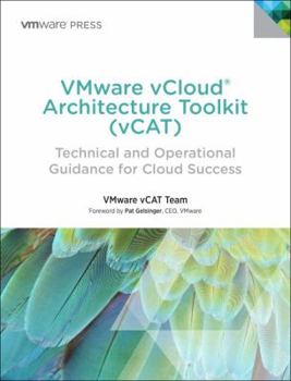 Hardcover VMware vCloud Architecture Toolkit (vCAT): Technical and Operational Guidance for Cloud Success Book