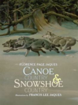Hardcover Canoe Country and Snowshoe Country Book