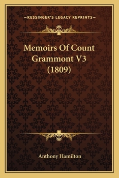 Paperback Memoirs Of Count Grammont V3 (1809) Book