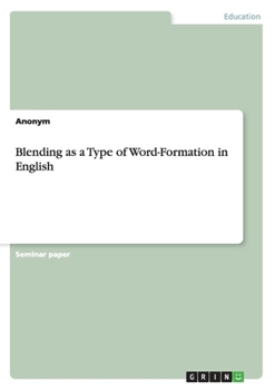 Paperback Blending as a Type of Word-Formation in English Book