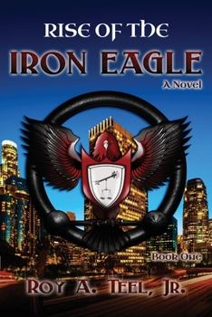 Paperback Rise of The Iron Eagle Book