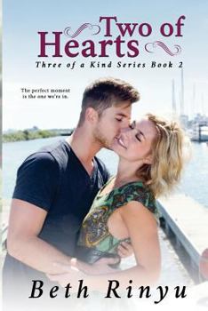 Two of Hearts - Book #2 of the Three of a Kind