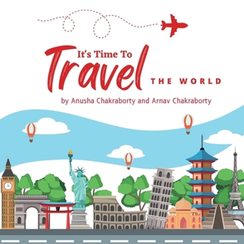 It's Time to Travel the World