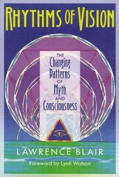 Paperback Rhythms of Vision: The Changing Patterns of Myth and Consciousness Book