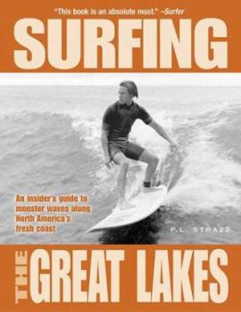 Paperback Surfing the Great Lakes Book