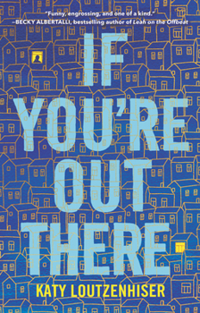 Paperback If You're Out There Book