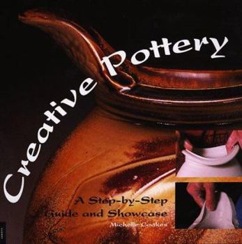Paperback Creative Pottery: A Step-By-Step Guide and Showcase Book