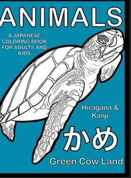 Hardcover Animals A Japanese Coloring Book For Adults And Kids Book