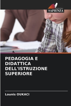 Paperback Pedagogia E Didattica Dell'istruzione Superiore [Italian] Book