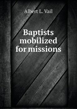 Paperback Baptists mobilized for missions Book