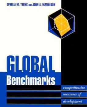 Paperback Global Benchmarks: Comprehensive Measures of Development Book