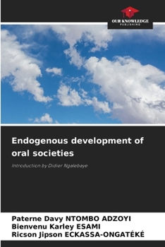 Paperback Endogenous development of oral societies Book