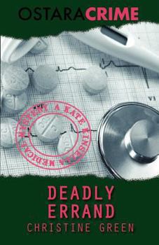 Deadly Errand - Book #1 of the Kate Kinsella Mystery