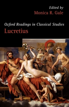 Oxford Readings in Lucretius (Oxford Readings in Classical Studies)