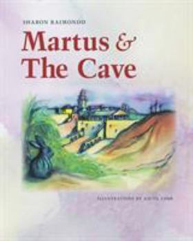 Martus and the Cave