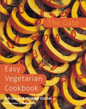 Hardcover The Gate Easy Vegetarian Easy Cookbook Book