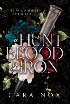 Hardcover A Hunt of Blood & Iron Book