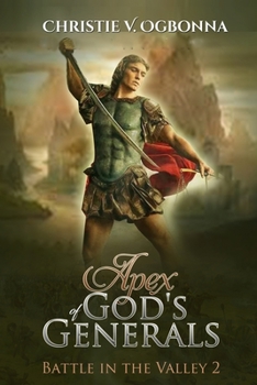 Apex of God's Generals: Battle in the Valley 2