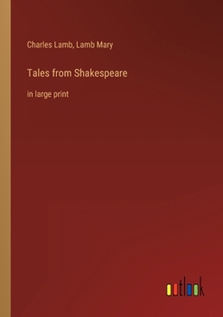 Paperback Tales from Shakespeare: in large print Book