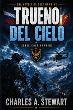 Trueno del Cielo (Serie Colt Hawkins) (Spanish Edition)