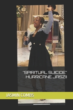 Paperback "Spiritual Suicide" Hurricane Jaszii Book