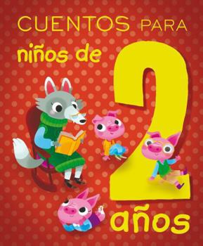 Hardcover Cuentos Para Niños de 2 Años [Spanish] Book