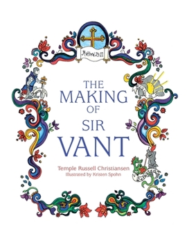 Paperback The Making of Sir Vant Book