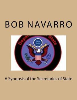 Paperback A Synopsis of the Secretaries of State Book