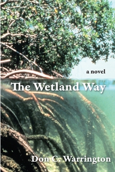Paperback The Island Chronicles 1: The Wetland Way Book