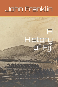 Paperback A History of Fiji Book